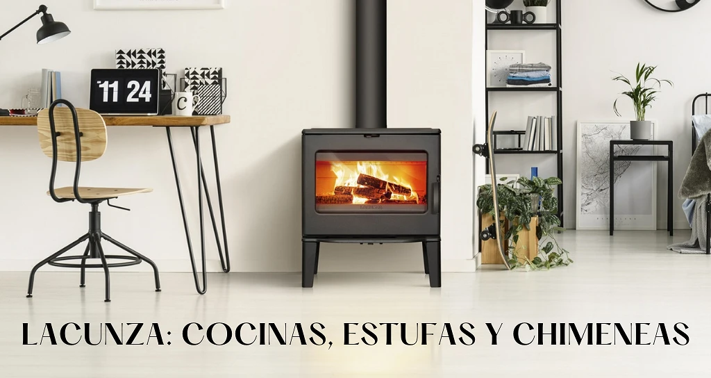 Tienda online Lacunza cocinas, estufas y chimeneas. Todo para la calefacción de tu hogar 